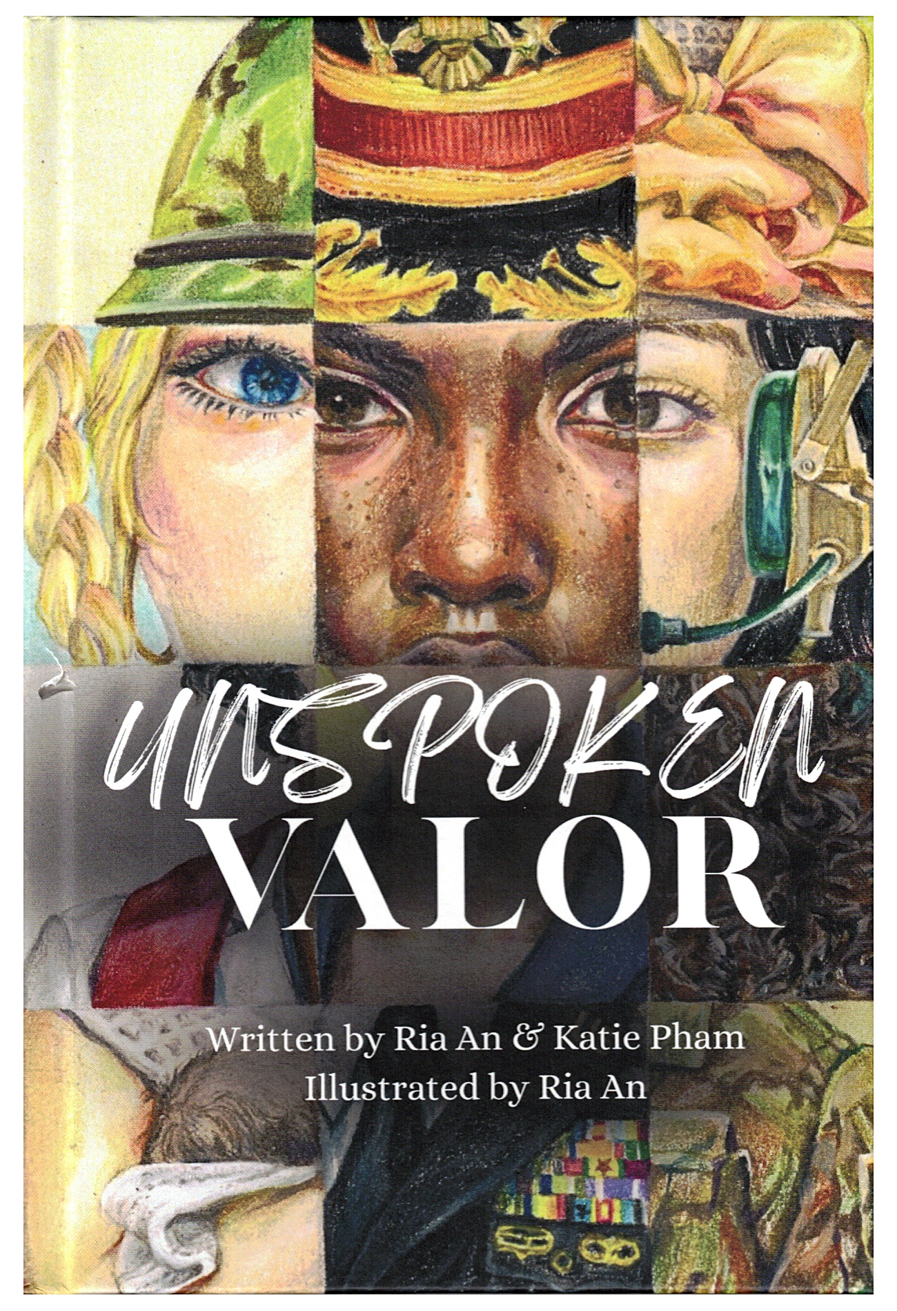 Unspoken Valor by Ria An and Katie Pham with mention of Stratford Vet Gail Jackson front cover.jpg